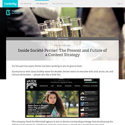 Inside Société Perrier: The Present and Future of a Content Strategy