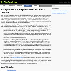 Strategy Based Tutoring Provided By Sat Tutor In Houston