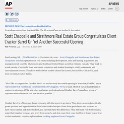 Scott Chappelle and Strathmore Real Estate Group Congratulates Client Cracker Barrel On Yet Another Successful Opening