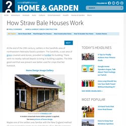 How Straw Bale Houses Work