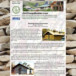 Strawbale House Building Books: Build an energy-efficient home of straw!