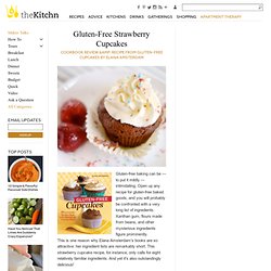 Gluten-Free Strawberry Cupcakes Cookbook Review & Recipe from Gluten-Free Cupcakes by Elana Amsterdam