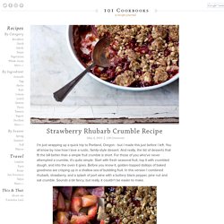 Strawberry Rhubarb Crumble Recipe