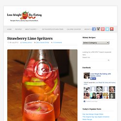 Strawberry Lime Spritzer- 0 calories « Lose Weight by Eating!