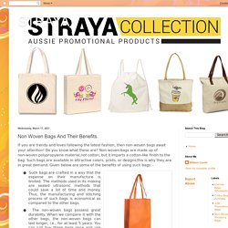 STRAYA : Non Woven Bags And Their Benefits.