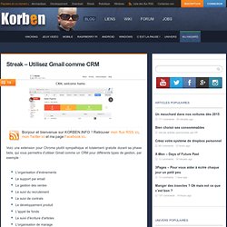 Streak – Utilisez Gmail comme CRM