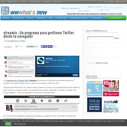 streamie – Un programa para gestionar Twitter desde tu navegador