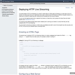 HTTP Live Streaming Overview: Deploying HTTP Live Streaming