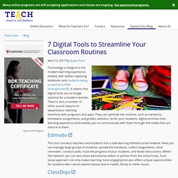 7 Digital Tools to Streamline Your Classroom Routines