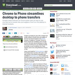 Chrome to Phone streamlines desktop to phone transfers - CNET News