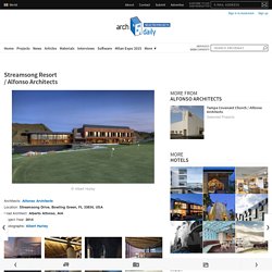 Streamsong Resort / Alfonso Architects