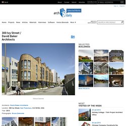 300 Ivy Street / David Baker Architects