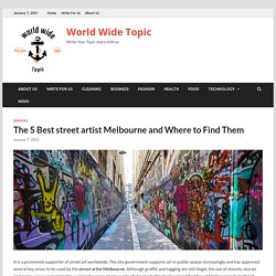 The 5 Best street artist Melbourneand Where to Find Them