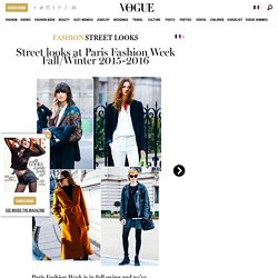 Street looks at Paris Fashion Week Fall/Winter 2015-2016