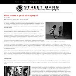 Street Gang - What makes a good photograph?