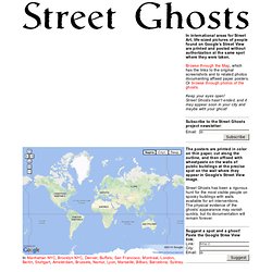 Street Ghosts project - Google Street View made Street Art and Public Concern