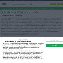 STREET MARKETING : Définition street marketing