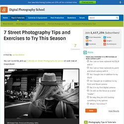 7 Street Photography Tips and Exercises to Try This Season