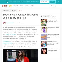 Street Style Roundup: 11 Layering Looks to Try This Fall