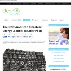 The New American Streetcar/Energy Scandal