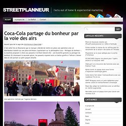 Coca-Cola partage du bonheur par la voie des airs