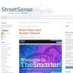 Street Sense - StreetTalk - Smart Cities need Smarter Citizens!