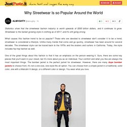 Why Streetwear Is so Popular Around the World