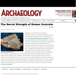 The Secret Strength of Roman Concrete