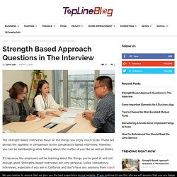 Strength Based Approach Questions in The Interview