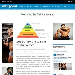Secrets Of Cross Fit Strength Training Program