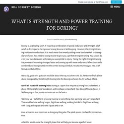 What Is Strength And Power Training For Boxing?