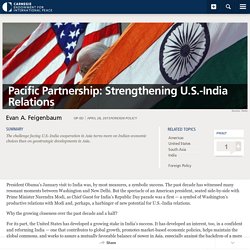 Pacific Partnership: Strengthening U.S.-India Relations - Carnegie Endowment for International Peace