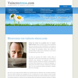STRESS | Comment vaincre son stress ?