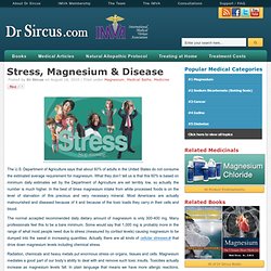 Stress, Magnesium & Disease