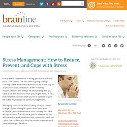 Stress Management: How to Reduce, Prevent, and Cope with Stress