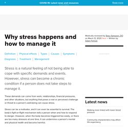 Stress: Why does it happen and how can we manage it?