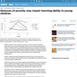 Stresses of poverty may impair learning ability in young children