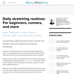 Stretching routine: Daily full body stretches and more