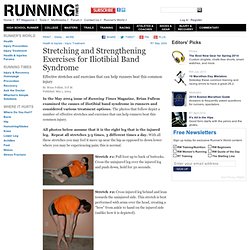 Stretching and Strengthening Exercises for Iliotibial Band Syndrome