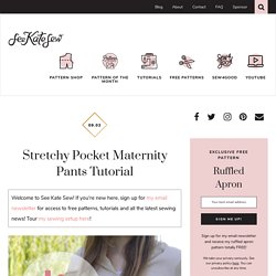 stretchy pocket maternity pants tutorial - see kate sew