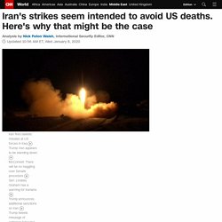 Iran's strikes seem intended to avoid US deaths. Here's why that might be the case