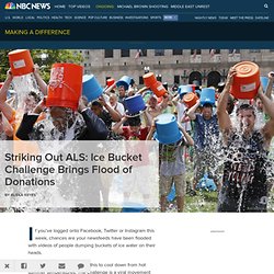 Striking Out ALS: Ice Bucket Challenge Brings Flood of Donations