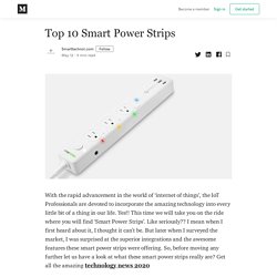 Top 10 Smart Power Strips - Smarttechnol.com - Medium