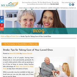 Stroke: Tips for Taking Care of Your Loved Ones