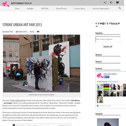 Stroke Urban Art Fair 2013 - Blog