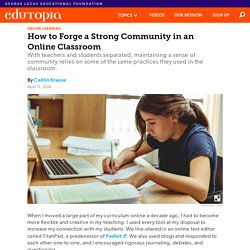 How to Forge a Strong Community in an Online Classroom