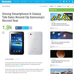 Strong Smartphone & Galaxy Tab Sales Round Up Samsung's Record Year