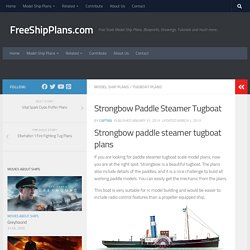 Strongbow Paddle Steamer Tugboat - FreeShipPlans.com