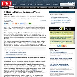 7 Steps to Stronger Enterprise iPhone Security CIO