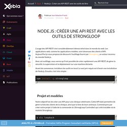 Node.js : Créer une API REST avec les outils de Strongloop